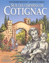 Sur les chemins de Cotignac - Antoine d' Arras