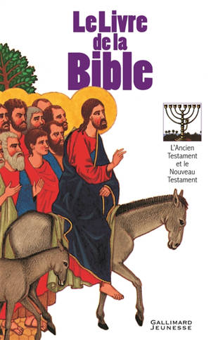 Le livre de la Bible : l'Ancien Testament et le Nouveau Testament