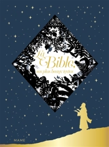 La Bible : ses plus beaux textes - Commission internationale francophone pour les traductions et la liturgie