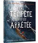 La tempête qui s'est arrêtée : Jésus révèle qui il est réellement : la vraie histoire - Alison Mitchell