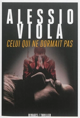 Celui qui ne dormait pas - Alessio Viola