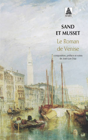 Le roman de Venise - George Sand