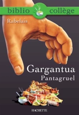 Gargantua. Pantagruel - François Rabelais