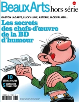 Les secrets des chefs-d'oeuvre de la BD d'humour : Gaston Lagaffe, Lucky Luke, Astérix, Jack Palmer...