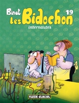 Les Bidochon. Vol. 19. Les Bidochon internautes - Christian Binet