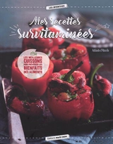 Mes recettes survitaminées : les meilleures cuissons pour préserver les bienfaits des aliments - Adélaïde d' Aboville