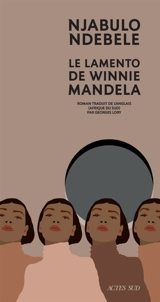 Le lamento de Winnie Mandela - Njabulo Simakahle Ndebele
