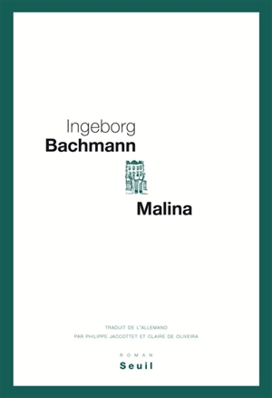 Malina - Ingeborg Bachmann