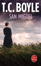 San Miguel - T. Coraghessan Boyle