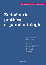 Endodontie, prothèse et paradontologie