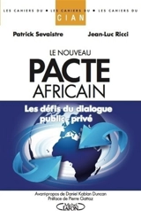 Le nouveau pacte africain : les défis du dialogue public-privé - Patrick Sevaistre
