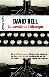 La cavale de l'étranger - David Bell