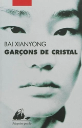 Garçons de cristal - Xian yong Bai