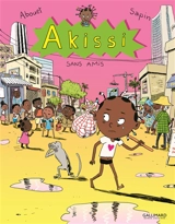 Akissi. Vol. 6. Sans amis - Marguerite Abouet