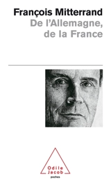 De l'Allemagne, de la France - François Mitterrand