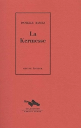 La kermesse - Danielle Bassez