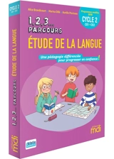 1, 2, 3... parcours, étude de la langue CE1, CE2, cycle 2 : programmes modifiés 2018 - Alice Brandicourt