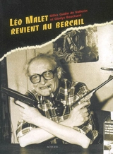 Léo Malet revient au bercail - Gilles Gudin de Vallerin
