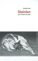 Steinlen : pour l'amour des chats - Carolina Leite