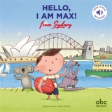 Hello, I am Max ! : from Sydney - Stéphane Husar