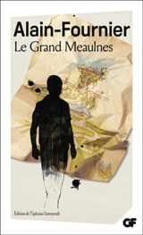 Le Grand Meaulnes - Alain-Fournier