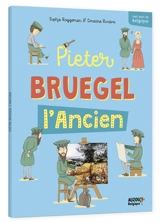 Pieter Bruegel l'Ancien - Sophie Roggeman