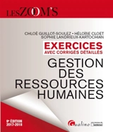Gestion des ressources humaines : exercices avec corrigés détaillés : 2017-2018 - Chloé Guillot-Soulez