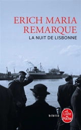 La nuit de Lisbonne - Erich Maria Remarque