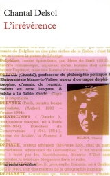 L'irréverence : essai sur l'esprit européen - Chantal Delsol