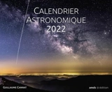 Calendrier astronomique 2022 - Guillaume Cannat