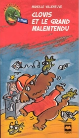 Clovis et le grand malentendu 3 - Mireille Villeneuve