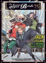 The ancient magus bride, psaume 75 : Jack l'éclair et l'incident des fées. Vol. 4 - Yu Godai