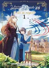 The ancient magus bride, psaume 108 : le bleu du magicien. Vol. 1 - Makoto Sanda