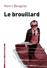 Le brouillard - Henri Beugras
