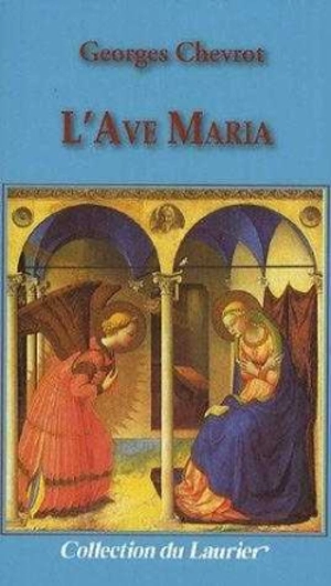 L'Ave Maria - Georges Chevrot