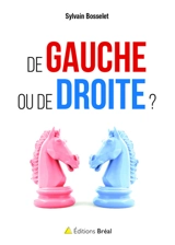 De gauche ou de droite ? - Sylvain Bosselet