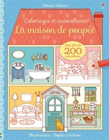 La maison de poupée : avec plus de 200 autocollants - Abigail Wheatley