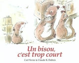 Un bisou, c'est trop court - Carl Norac