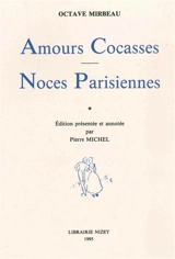 Amours cocasses. Noces parisiennes - Octave Mirbeau