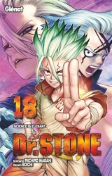 Dr Stone. Vol. 18. Science is elegant - Riichiro Inagaki