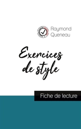 Exercices de style de Raymond Queneau (fiche de lecture et analyse complète de l'œuvre) - Queneau, Raymond
