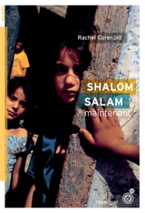Shalom salam maintenant - Rachel Corenblit