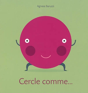 Cercle comme... - Agnese Baruzzi