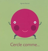 Cercle comme... - Agnese Baruzzi