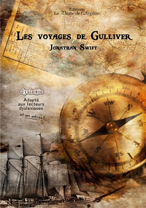 Les voyages de Gulliver - Jonathan Swift