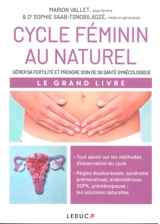 Cycle féminin au naturel : gérer sa fertilité et prendre soin de sa santé gynécologique - Marion Vallet