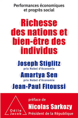 Richesse des nations et bien-être des individus - France. Commission pour la mesure des performances économiques et du progrès social