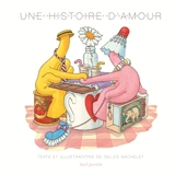 Une histoire d'amour - Gilles Bachelet