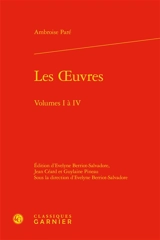 Les oeuvres, volumes I et IV - Ambroise Paré