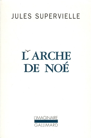 L'arche de Noé - Jules Supervielle